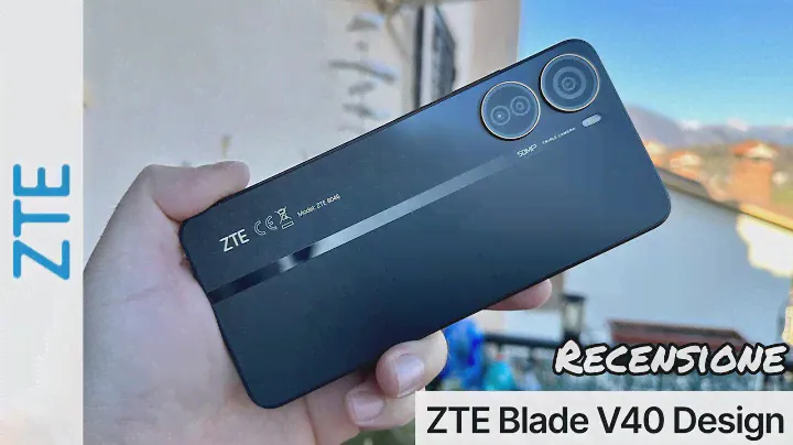 ZTE Blade V40 Design - Smartphone Economico ed Elegante ( Recensione )