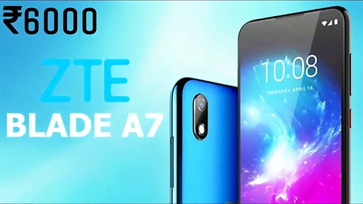 ZTE Blade A7 | 128GB Internal ,Dual Camera | Best Smartphone Under 10000 | 2019 | Rax Star Tech