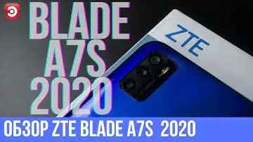 Обзор смартфона ZTE Blade A7S 2020 | Еще один или не как все?