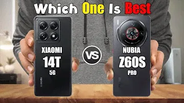 XIAOMI 14T 5G vs ZTE NUBIA Z60S PRO