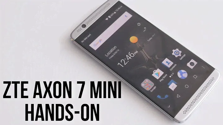 ZTE Axon 7 mini Hands-on