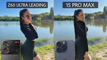 ZTE Nubia Z60 Ultra Leading Vs iPhone 15 Pro Max Camera Test Comparison