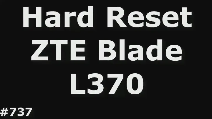 Сброс настроек ZTE Blade L370 (Hard Reset ZTE Blade L370)